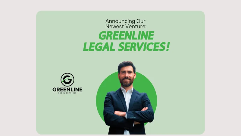 Announcing our newest venture, Greenline Legal Services, with a Greenline lawyer standing with his arms folded